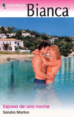 Esposa de una noche (Bianca) (Spanish Edition)