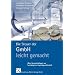 Die Steuer der GmbH - leicht gemacht: Das Steuerlehrbuch zur wichtigsten Kapitalgesellschaft
