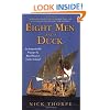 Eight Men and a Duck: An Improbable Voyage by Reed Boat to Easter Island