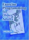 Exercise Programming for Older Adults