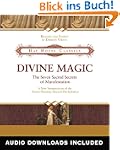 Divine Magic: The Seven Sacred Secret...