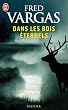 Dans les bois �ternels