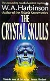 The crystal skulls