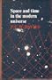 Space and Time in the Modern Universe