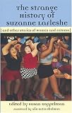The  Strange History of Suzanne LaFleshe: And Other Stories of Women and Fatness (The Womens Stories Project)