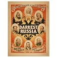 Historic Theater Poster (S), Darkest Russia a grand romance of the Czars realm