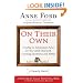 On Their Own: Creating an Independent Future for Your Adult Child with Learning Disabilities and ADHD: A Family Guide
