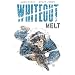 Whiteout: Melt