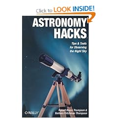 Astronomy Hacks: Tips and Tools for Observing the Night Sky