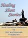 Healing Short Stories ( Short Stories and Metaphors for NLP and Hypnosis Practitioners )