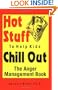 Hot Stuff to Help Kids Chill Out: The Anger Management Book