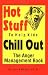 Hot Stuff to Help Kids Chill Out