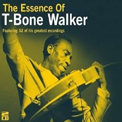 The Essence of T-Bone Walker