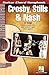 Crosby, Stills & Nash – Guitar Chord Songbook | Rock Sheet Music for Guitarists | Includes Lyrics and Chord Diagrams | Softcover Music Book | PVG ... for Learning (Guitar Chord Songbooks)