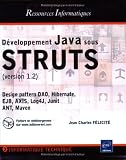 Développement Java sous STRUTS : Version 1.2 Développement Java sous STRUTS : Version 1.2