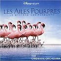 Les Ailes Pourpres : Le Myst&egrave;re Des Flamants (Bof)