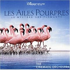 Les Ailes Pourpres : Le Myst�re Des Flamants (Bof)