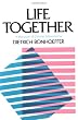 Life Together: The Classic Exploration of Faith in Community