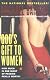 God's Gift to Women: A Novel