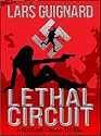 Lethal Circuit (A Michael Chase Spy Thriller #1)