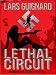 Lethal Circuit (A Michael Chase Spy Thriller #1)