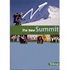 The New Summit - Texts and Methods - Ausgabe 2007: The New Summit - Stammausgabe: Sch�lerbuch: Neuausgabe