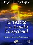 Tesoro de un Regalo Excepcional (Pasta Suave) (Coleccion Superacion Personal) (Spanish Edition)