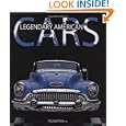 Legendary American Cars by Matt DeLorenzo