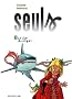 Seuls, Tome 3 : Le clan du requin