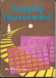 Stepping Heavenward