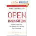 Open Innovation: The New Imperative for Creating And Profiting from Technology