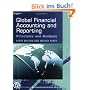 Global Financial Accounting and Reporting: Principles and Analysis