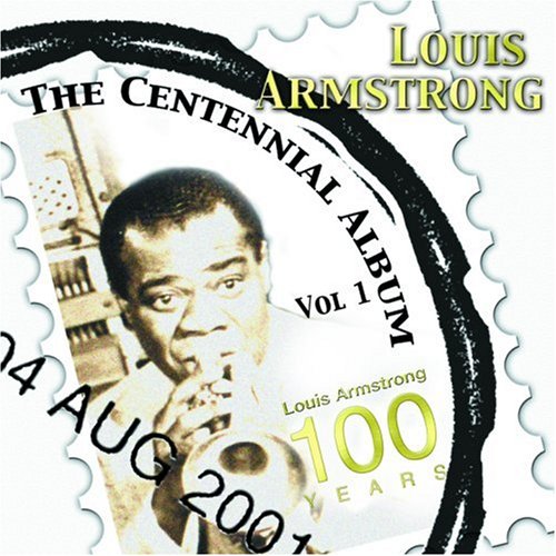 Louis Armstrong - The Album (Most Fabulous Hits) - Zortam Music