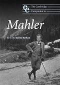 The Cambridge Companion to Mahler (Cambridge Companions to Music)