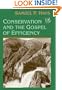 Conservation And The Gospel Of Efficiency: The Progressive Conservation Movement, 1890-1920