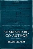 Shakespeare, Co-Author: A Historical Study of Five Collaborative Plays