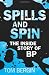 Spills and Spin: The Inside Story of BP