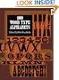 100 Wood Type Alphabets (Lettering, Calligraphy, Typography)