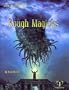 Rough Magicks