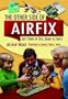 The Other Side Of Airfix: Sixty Years of Toys, Games & Crafts