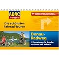 ADAC TourBooks Donau-Radweg: Die sch�nsten Fahrrad-Touren