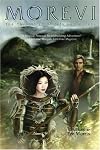 Morevi: The Chronicles of Rafe and Askana