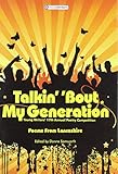 Talkin' 'bout my generation. Poems from Lancashire