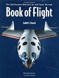 Book of Flight: The Smithsonian National Air and Space Museum