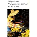 Victoire, les saveurs et les mots
