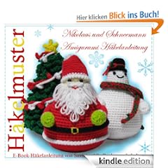 Nikolaus und Schneemann Amigurumi H�kelanleitung