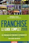 Franchise : Le guide complet