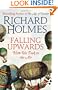 Falling Upwards: How We Took to the Air