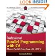 Professional Parallel Programming Extensions Programmer
