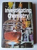 Investigating chemistry